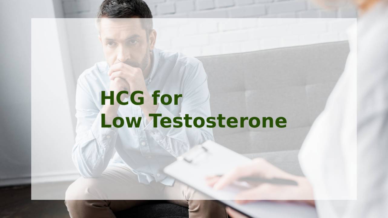 HCG for Low Testosterone